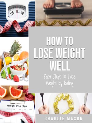 cover image of How to Lose Weight Well